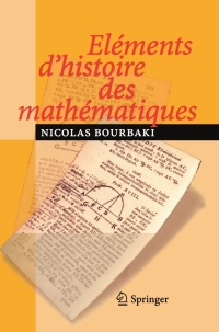 Cover image: Eléments d'histoire des mathématiques 9783540339380