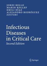 表紙画像: Infectious Diseases in Critical Care 2nd edition 9783540344056