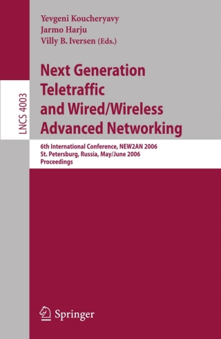 Imagen de portada: Next Generation Teletraffic and Wired/Wireless Advanced Networking 1st edition 9783540344292