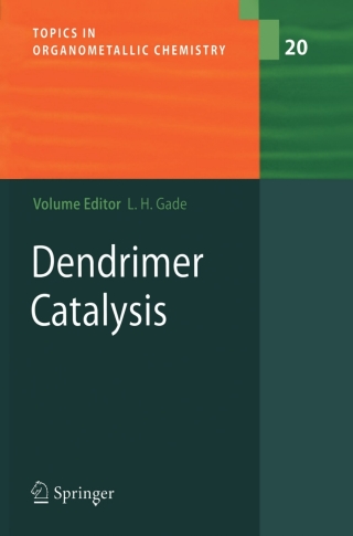 Cover image: Dendrimer Catalysis 1st edition 9783540344742