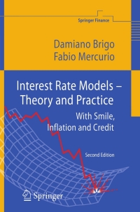 Cover image: Interest Rate Models - Theory and Practice 2nd edition 9783540221494