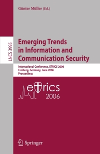 Cover image: Emerging Trends in Information and Communication Security 1st edition 9783540346401