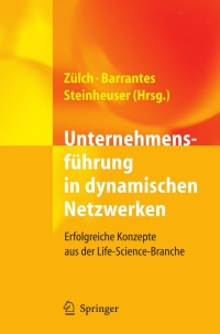 Imagen de portada: Unternehmensführung in dynamischen Netzwerken 1st edition 9783540346500