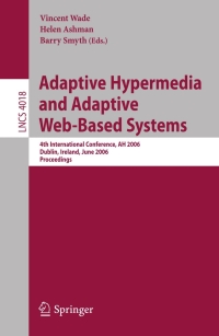 Immagine di copertina: Adaptive Hypermedia and Adaptive Web-Based Systems 1st edition 9783540346968