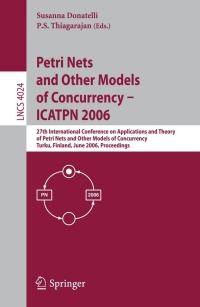 表紙画像: Petri Nets and Other Models of Concurrency - ICATPN 2006 1st edition 9783540346999