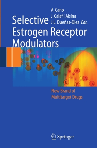 Imagen de portada: Selective Estrogen Receptor Modulators 1st edition 9783540242277