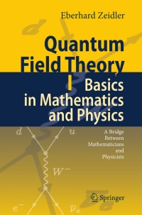 Immagine di copertina: Quantum Field Theory I: Basics in Mathematics and Physics 9783540347620