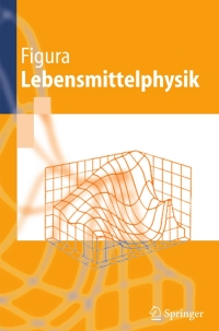 صورة الغلاف: Lebensmittelphysik 9783540203377