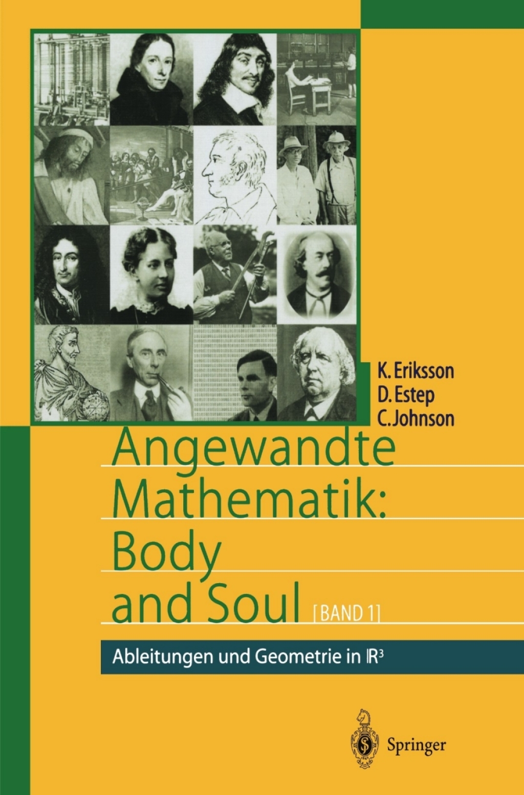 Angewandte Mathematik: Body and Soul Band 1: Ableitungen und Geometrie in IR3
