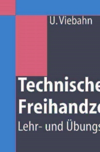 Immagine di copertina: Technisches Freihandzeichnen 5th edition 9783540207733