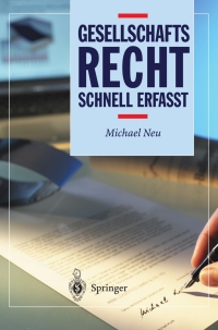 表紙画像: Gesellschaftsrecht - Schnell erfasst 9783540204336