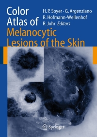Cover image: Color Atlas of Melanocytic Lesions of the Skin 1st edition 9783540351054