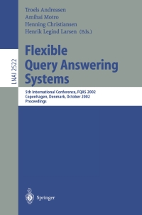Imagen de portada: Flexible Query Answering Systems 1st edition 9783540000747