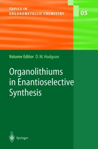 Imagen de portada: Organolithiums in Enantioselective Synthesis 1st edition 9783540001041