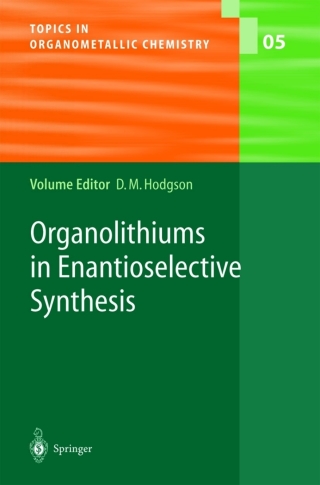 Titelbild: Organolithiums in Enantioselective Synthesis 1st edition 9783540001041