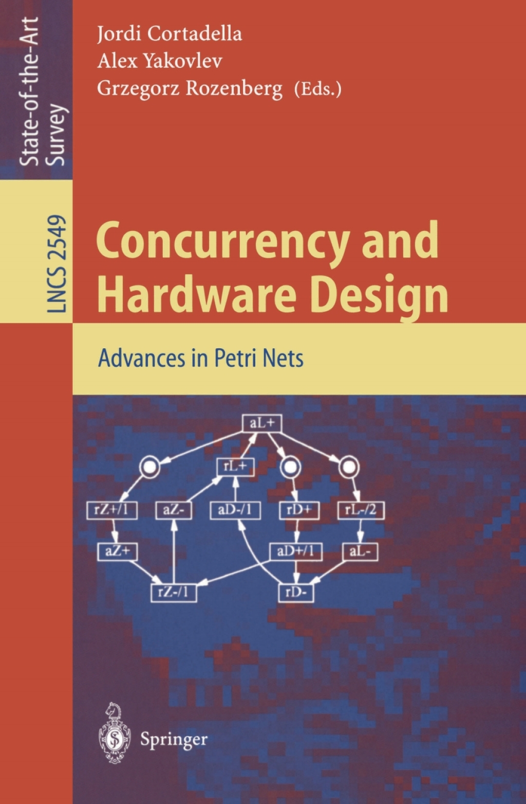 Concurrency and Hardware Design Advances in Petri Nets 1st Edition
