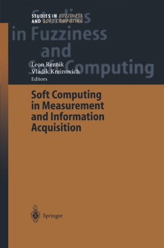 Cover image: Soft Computing in Measurement and Information Acquisition 1st edition 9783540002468