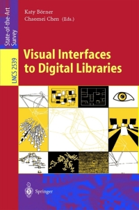 表紙画像: Visual Interfaces to Digital Libraries 1st edition 9783540002475