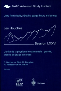 Imagen de portada: Unity from Duality: Gravity, Gauge Theory and Strings 1st edition 9783540002765