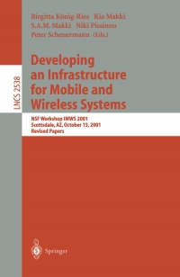Titelbild: Developing an Infrastructure for Mobile and Wireless Systems 1st edition 9783540002895