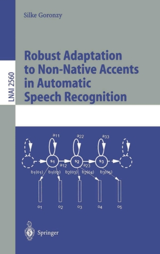 Titelbild: Robust Adaptation to Non-Native Accents in Automatic Speech Recognition 9783540003250