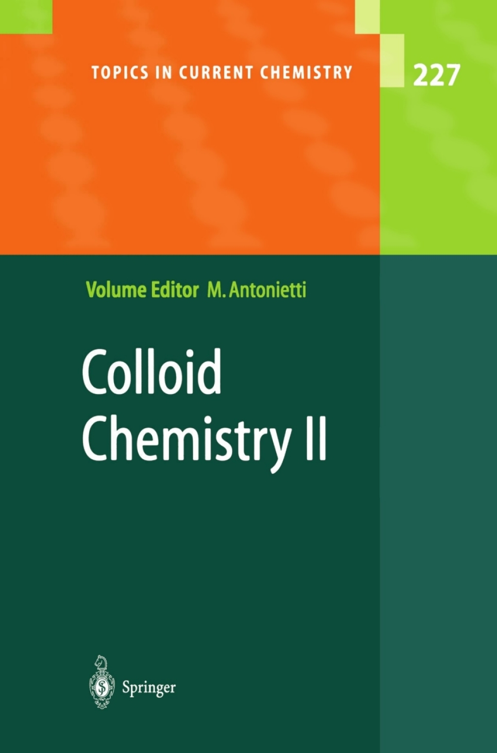 Colloid Chemistry II 1st Edition