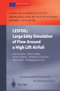 Cover image: LESFOIL: Large Eddy Simulation of Flow Around a High Lift Airfoil 1st edition 9783540005339