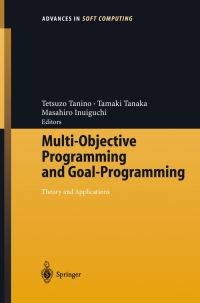 صورة الغلاف: Multi-Objective Programming and Goal Programming 1st edition 9783540006534
