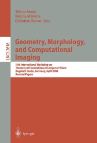 Imagen de portada: Geometry, Morphology, and Computational Imaging 1st edition 9783540009160