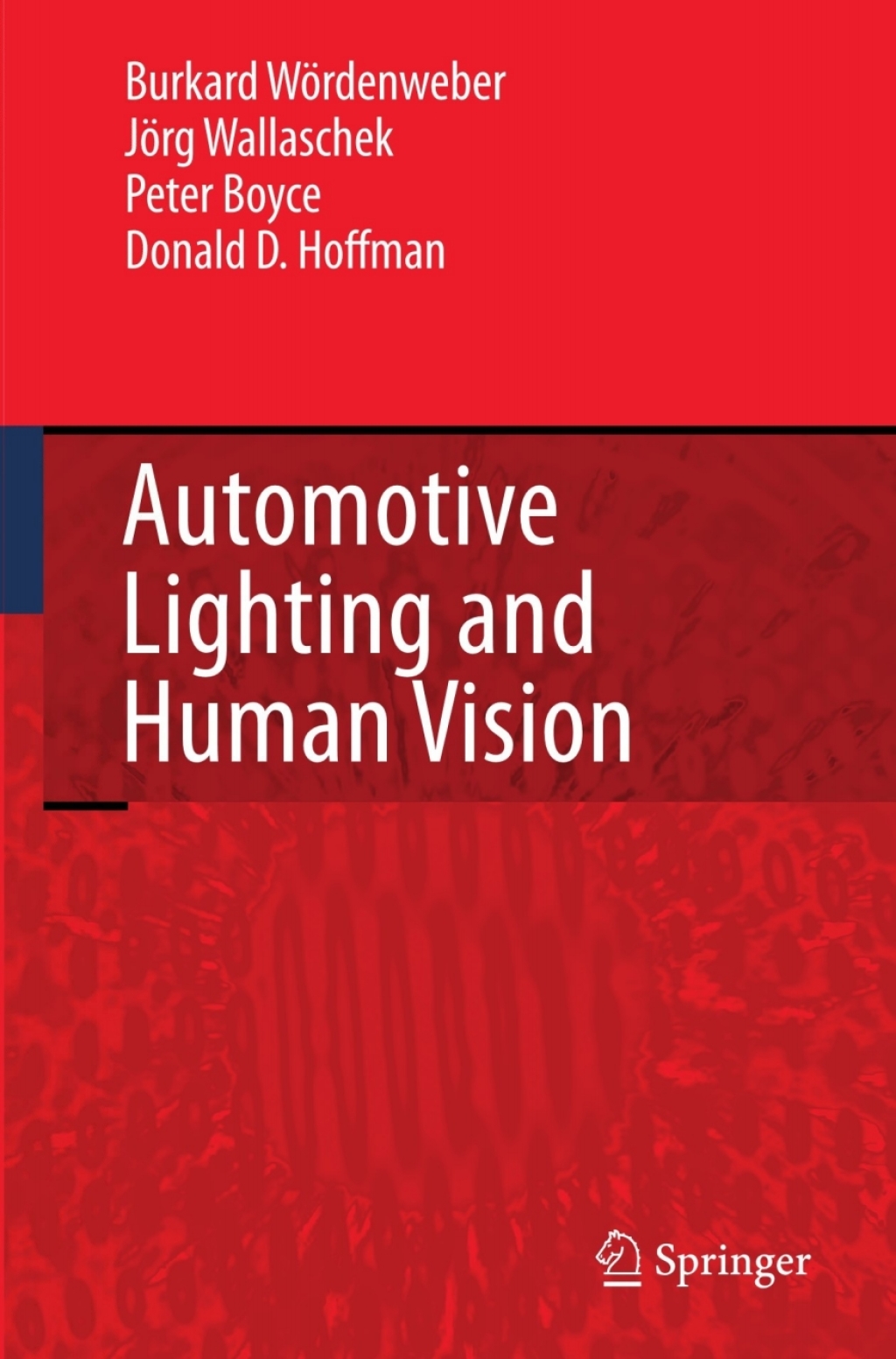 Automotive Lighting and Human Vision (eBook Rental)