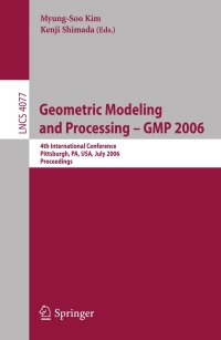 Imagen de portada: Geometric Modeling and Processing - GMP 2006 1st edition 9783540367116