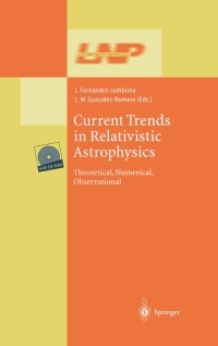 Imagen de portada: Current Trends in Relativistic Astrophysics 1st edition 9783540019831