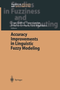 Imagen de portada: Accuracy Improvements in Linguistic Fuzzy Modeling 1st edition 9783540029335