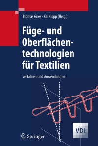 Imagen de portada: Füge- und Oberflächentechnologien für Textilien 1st edition 9783540372271