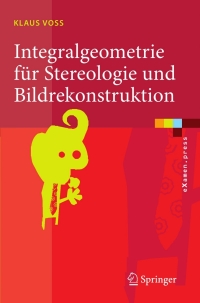Imagen de portada: Integralgeometrie für Stereologie und Bildrekonstruktion 9783540372295