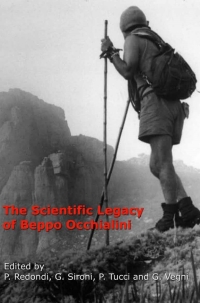 Cover image: The Scientific Legacy of Beppo Occhialini 1st edition 9783540373537