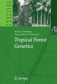 Cover image: Tropical Forest Genetics 9783540373964