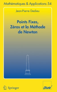 Cover image: Points fixes, zéros et la méthode de Newton 9783540309956