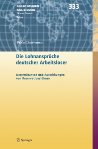 Cover image: Die Lohnansprüche deutscher Arbeitsloser 9783540256472