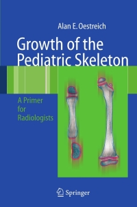 Titelbild: Growth of the Pediatric Skeleton 9783642072345