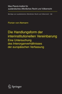 Cover image: Die Handlungsform der interinstitutionellen Vereinbarung 9783540311454