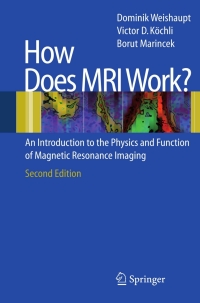 Cover image: How does MRI work? 2nd edition 9783540300670