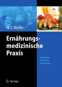 Cover image: Ernährungsmedizinische Praxis 2nd edition 9783540382300