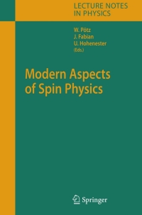 Titelbild: Modern Aspects of Spin Physics 1st edition 9783540385905