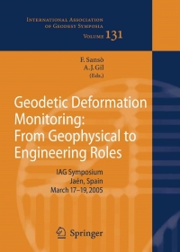 Cover image: Geodetic Deformation Monitoring: From Geophysical to Engineering Roles 1st edition 9783540385950