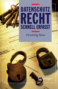 表紙画像: Datenschutzrecht - Schnell erfasst 9783540236894