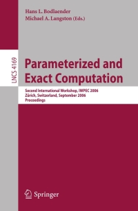 Cover image: Parameterized and Exact Computation 1st edition 9783540390985
