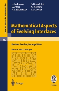 Imagen de portada: Mathematical Aspects of Evolving Interfaces 9783540140337