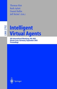 Imagen de portada: Intelligent Virtual Agents 1st edition 9783540200031