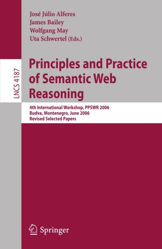 Cover image: Principles and Practice of Semantic Web Reasoning 1st edition 9783540395867